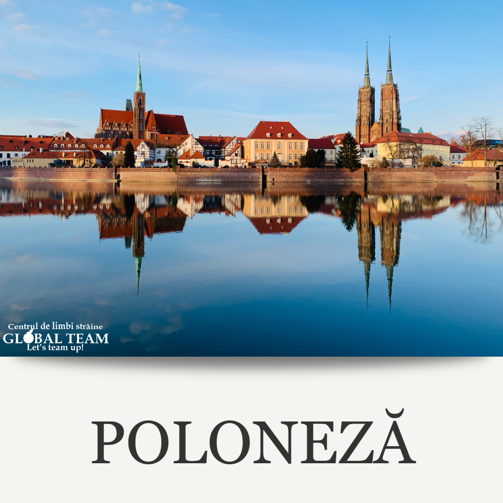 Cursuri de limba Poloneza Centrul de limbi straine Global Team