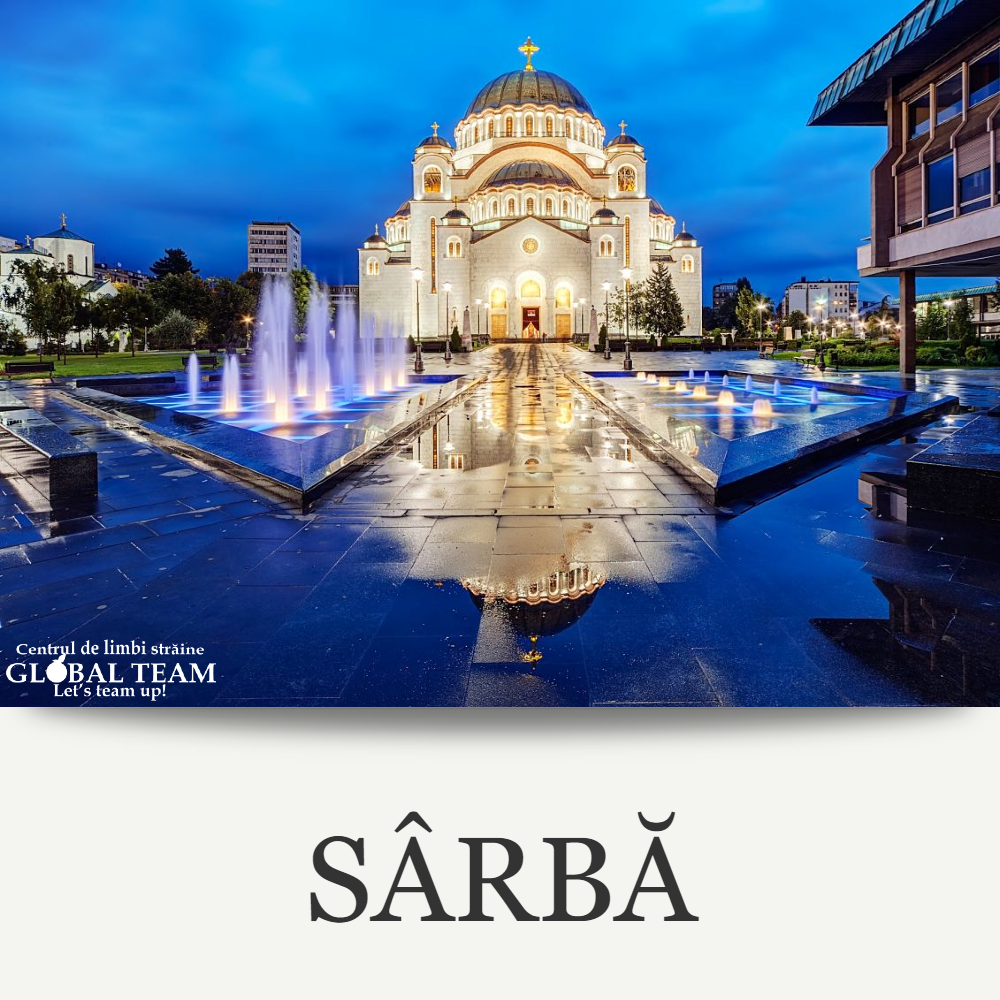 Cursuri de limba Sarba Centrul de limbi straine Global Team
