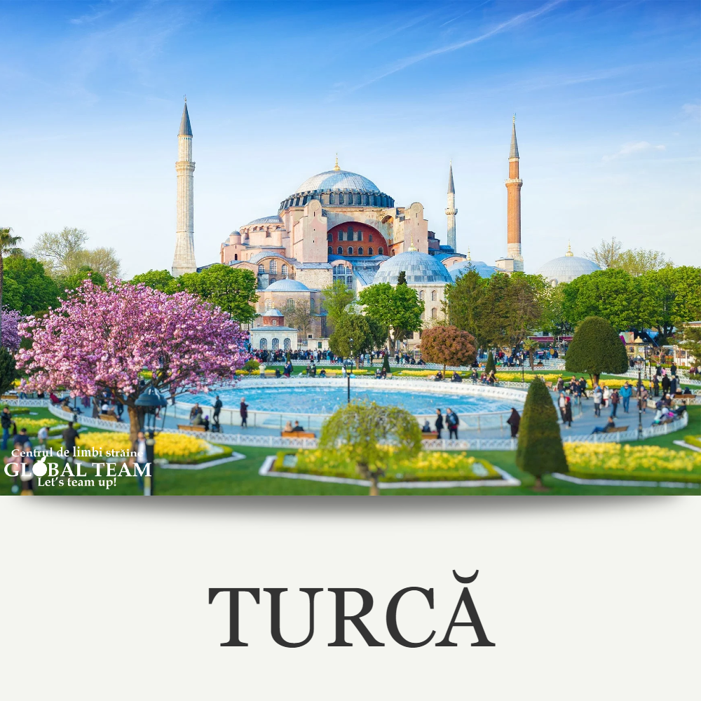Cursuri de limba Turca Centrul de limbi straine Global Team